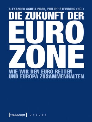 cover image of Die Zukunft der Eurozone